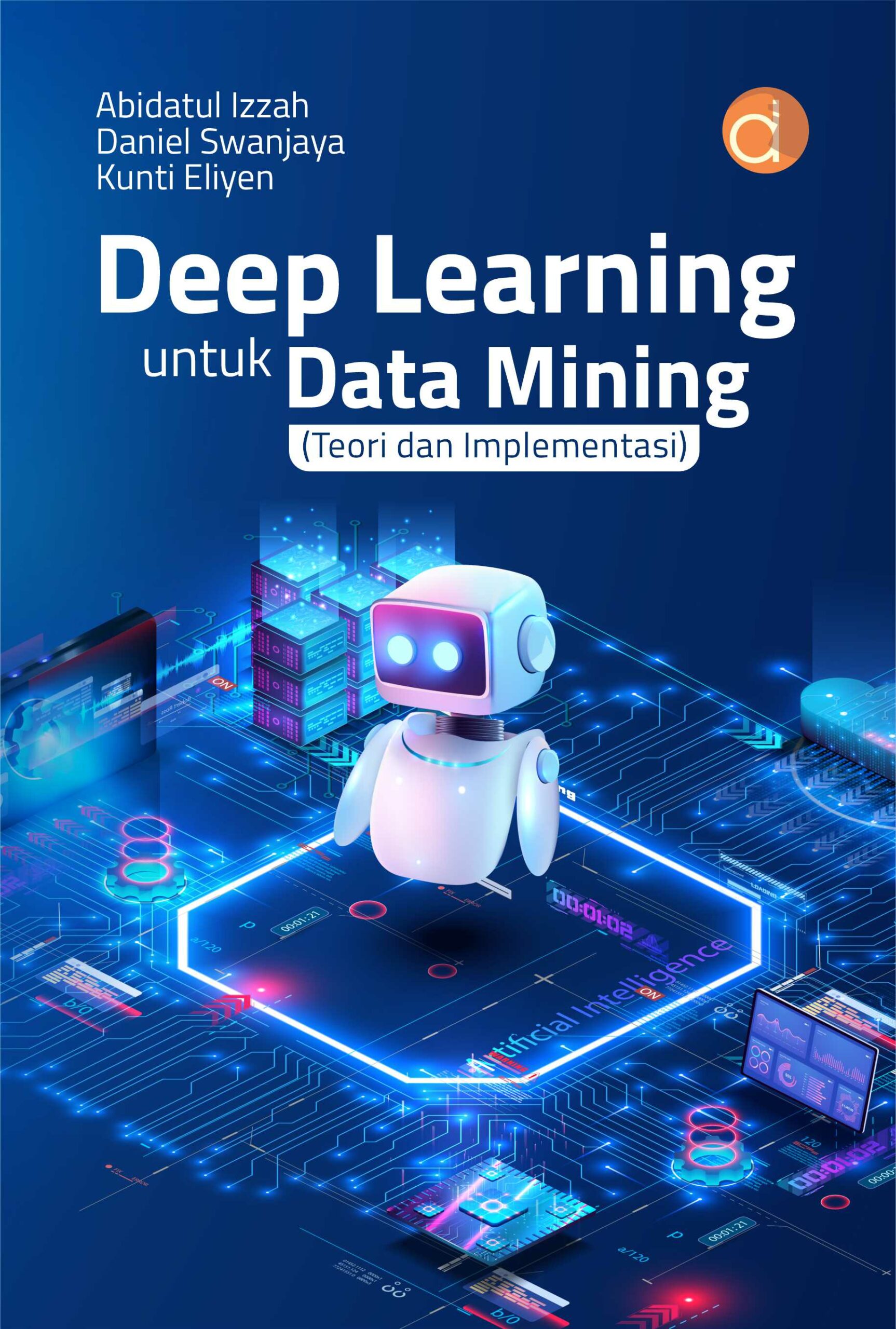 Deep Learning untuk Data Mining Teori dan Implementasi
