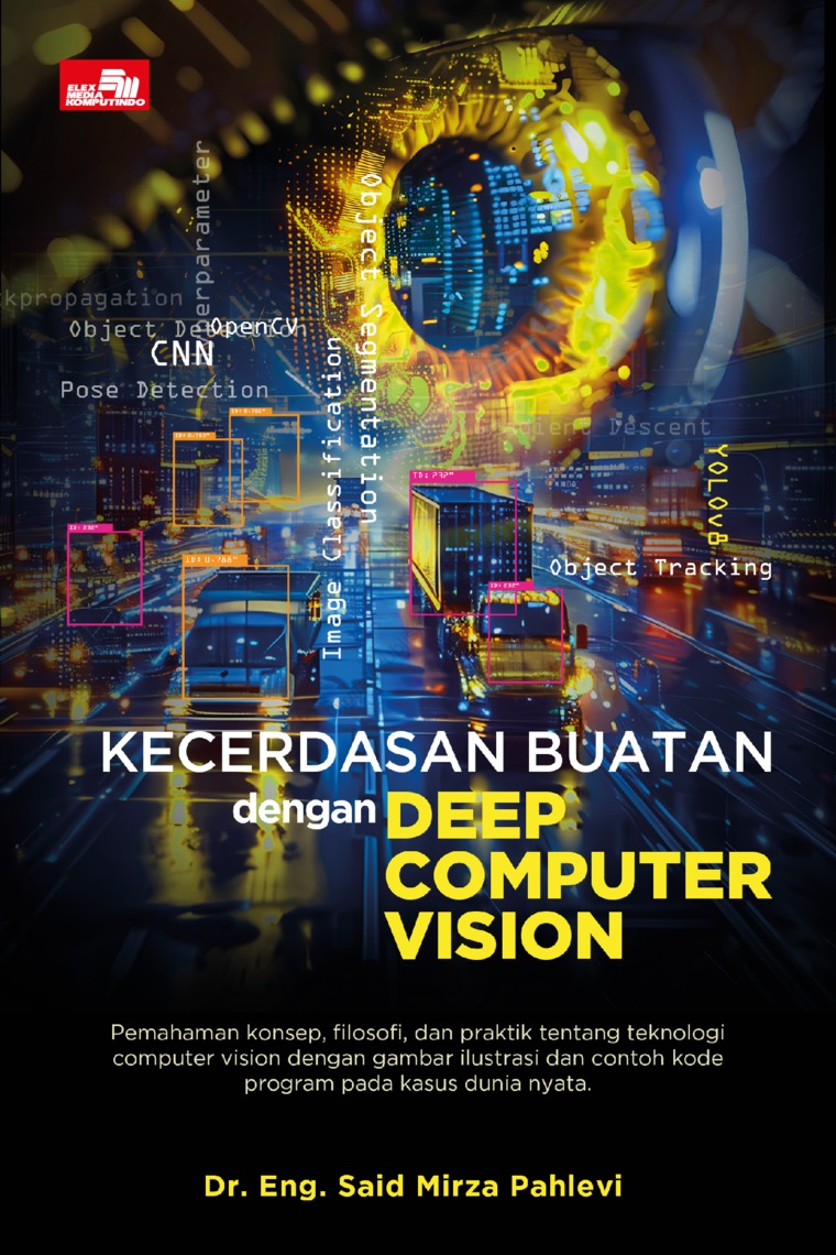 Kecerdasan Buatan Dengan Deep Computer Vision