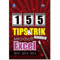 155 Tips & Trik Populer Microsoft Excel 2010-2013-2016