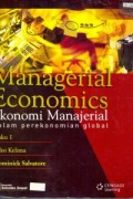 Managerial Economics: Ekonomi Manajerial dalam Perekonomian Global Buku 1 Edisi 5