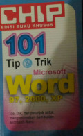101 Tip & Trik Microsoft Word 97, 2000, XP