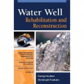 Water Well Rehabilitation and Reconstruction