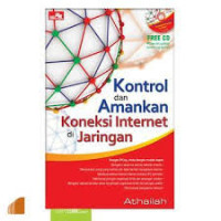 Kontrol dan Amankan Koneksi Internet di Jaringan