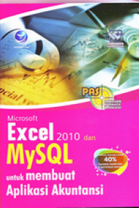 Microsoft Exel 2010 dan MySQL (untuk membuat aplikasi akuntansi)