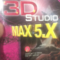 Buku Latihan 3D Studio Max 5.X