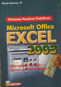 Pedoman panduan praktikum microsoft office EXCEL 2003