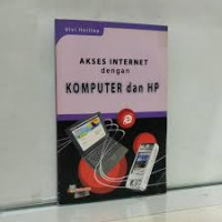 Akses internet dengan Komputer dan HP