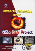 Video/Tv Streaming dengan Video LAN Project