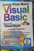 Jurus Kilat Mahir Visual Basic Microsoft Visual Basic Secara Otodidak