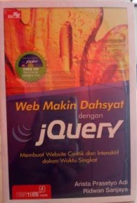 Web Makin Dahsyat dengan jQuery Membuat Website Cantik dan Interaktif dalam Waktu Singkat