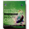 Kupas Tuntas Adobe Dreamweaver : dengan pemograman PHP & MySQL CS6