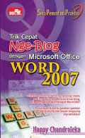 Trik cepat nge-Blog denga  microsoft office word 2007