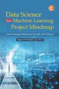 Buku Ajar: Data Science dan Machine Learning Project Mindmap