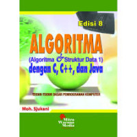 Algoritma (Algoritma & Struktur Data 1) dengan C, C++, dan Java edisi 8