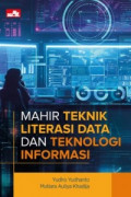 Mahir Teknik Literasi Data dan Teknologi Informasi
