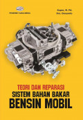 Teori Dan Reparasi Sistem Bahan Bakar Besin Mobil