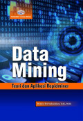 Data Mining; Teori Dan Aplikasi Rapidminder