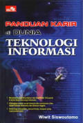 Panduan Karir di Dunia Teknologi Informasi