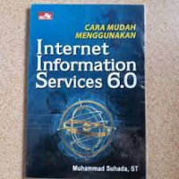 Cara Mudah Menggunakan Internet Information Services 6.0