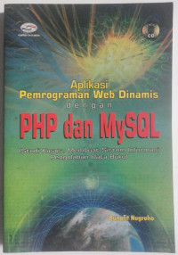 Aplikasi Pemrograman Web Dinamis dengan PHP dan MySQL