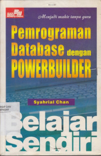 Belajar Sendiri Pemrograman Database dengan Powerbuilder