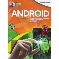 Android: Pemrograman Aplikasi Mobile Berbasis Android Revisi Ketiga