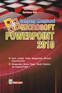 Gampang menguasai Microsoft powerpoint 2010