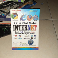 Jurus Kilat Mahir Internet Dari Nol Hingga Jago Dalam Hitungan Menit