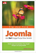 Tip dan Trik Joomla (Dari Nol Hingga Punya Situs Sendiri)