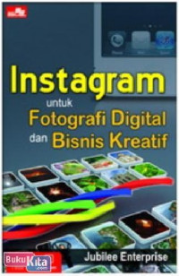 Instagram untuk Fotografi digital dan bisnis Kreatif