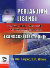 Perjanjian Lisensi Pengalihan Hak Cipta Program Komputer Transaksi Elektronik