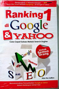 Ranking 1 di Google & Yahoo ( cara cepat sukses melalui search engine )