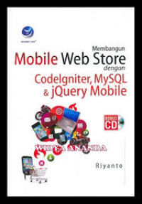 Membangun Mobile Web Store dengan Codelgniter, MySQL & jQuery Mobile