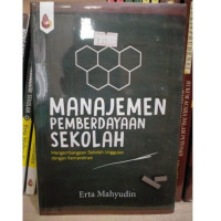 Manajemen Pemberdayaan Sekolah