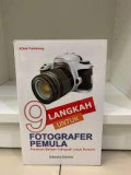 9 langkah untuk fotografer pemula