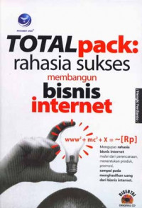 Image of Total Pack : Rahasia Sukses Membangun Bisnis Internet