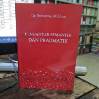 Pengantar Semantik Dan Pragmatik