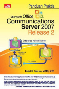 Panduan Praktis Microsoft Office Communications Server 2007 Release 2