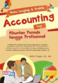 Buku Lengkap & Praktis Accounting Bagi Akuntan Pemula Hingga Profesional