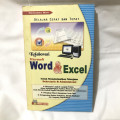 Kolaborasi Microsoft Word & Excel