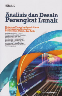Analisis Dan Desain Perangkat Lunak: Rekayasa Perangkat Lunak Untuk Pemrograman Terstruktur, Berorientasi Objek dan Agile