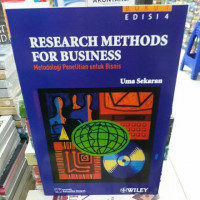 Research Methods For Business: Metodologi Penelitian untuk Bisnis Buku 1 Edisi 4