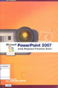 Microsoft PowerPoint 2007 Untuk Menyusun Presentasi Bisnis