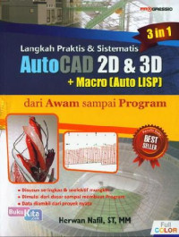 Langkah Praktis & Dan Sistematis AutoCad 2D & 3D + Macrow [Auto LISP]