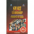 Smart in Leadership ( belajar dari kesuksesan Pemimpin Top dunia)