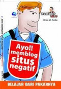 Seri Warkshop Onno: Ayo Memblok Situs Negatif