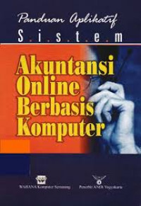 Panduan Aplikatif Sistem Akuntansi Online Berbasis Komputer