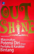 Outshine:Bersinarlah Seperti Bintang!