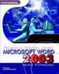 Mengelola Dokumen dengan Microsoft Word 2003 Secara Profesional