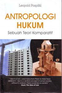 Antropologi Hukum Sebuah Teori Komparatif